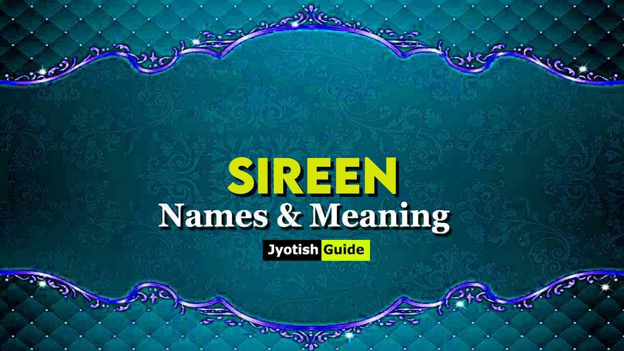 sireen name meaning