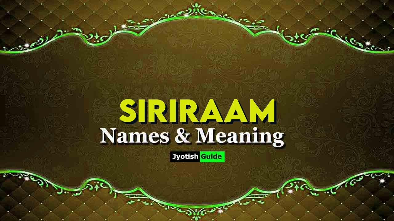 siriraam name meaning