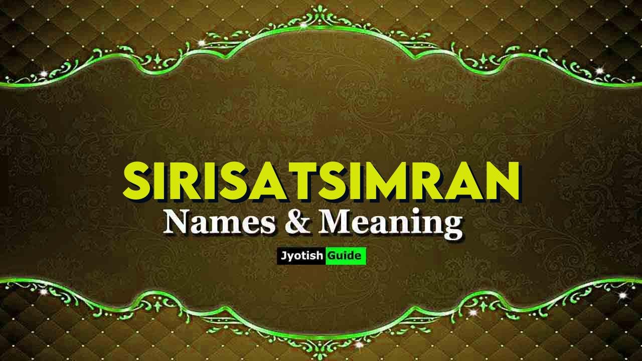 sirisatsimran name meaning