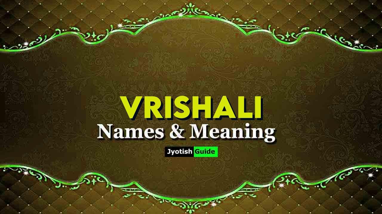 vrishali name meaning