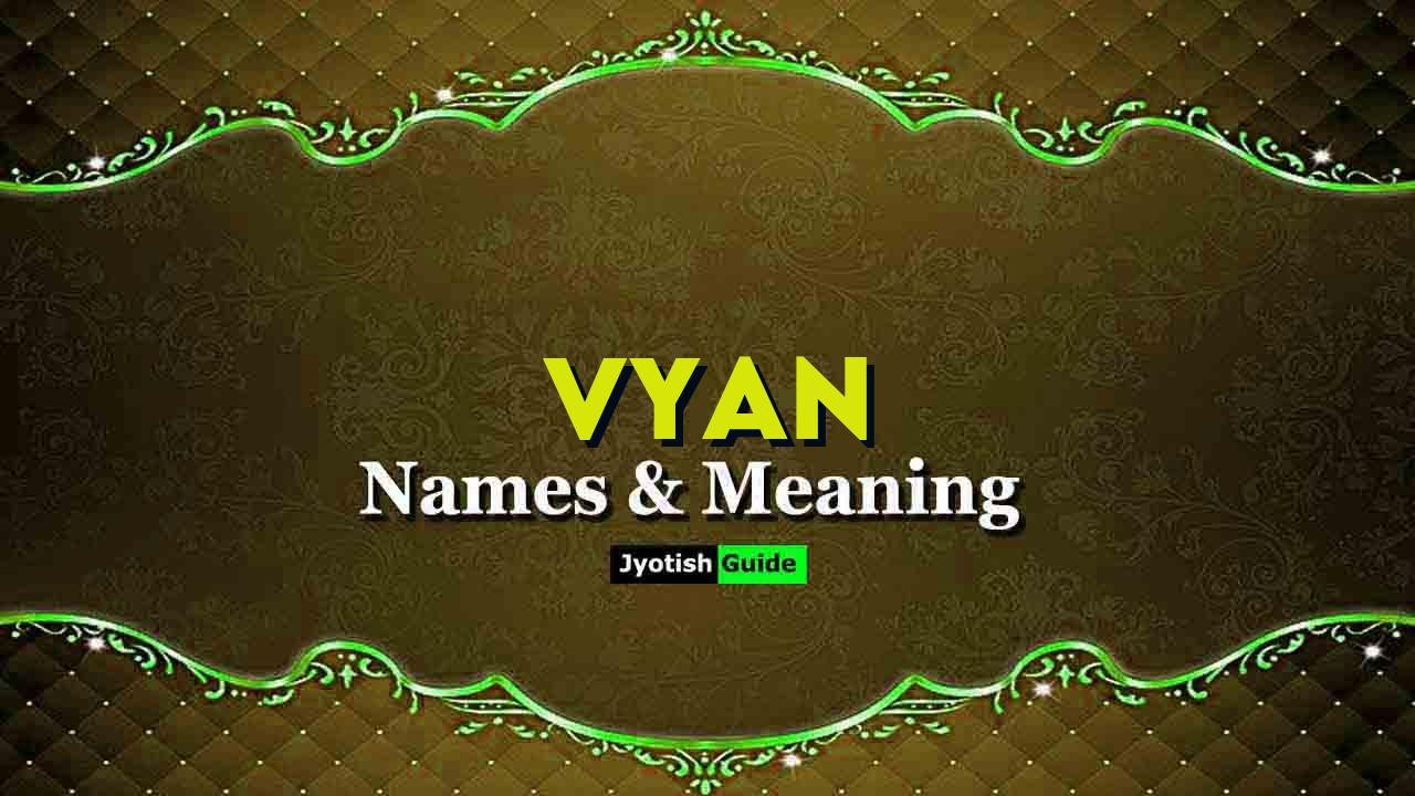 vyan name meaning