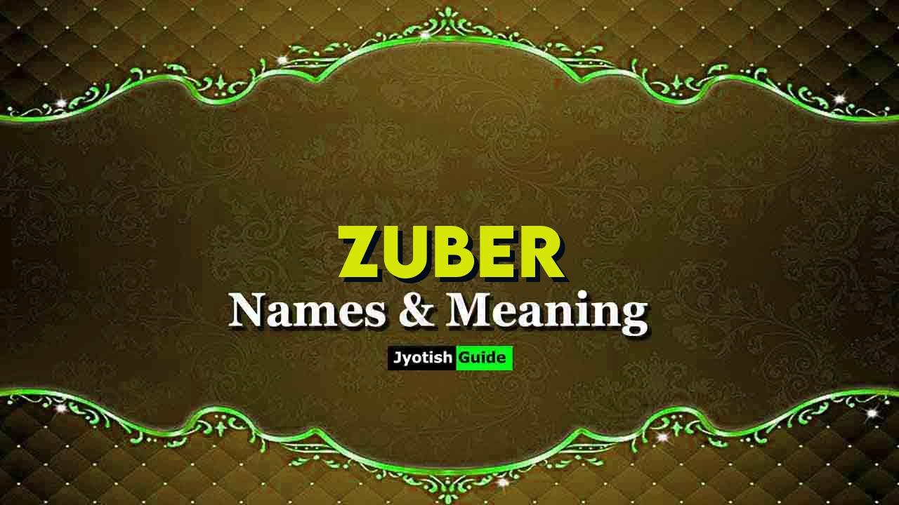 zuber name meaning